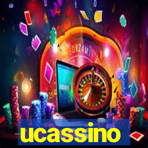 ucassino