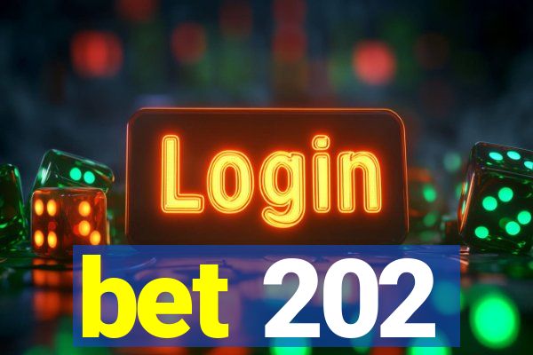 bet 202