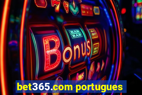 bet365.com portugues