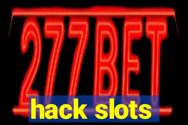 hack slots