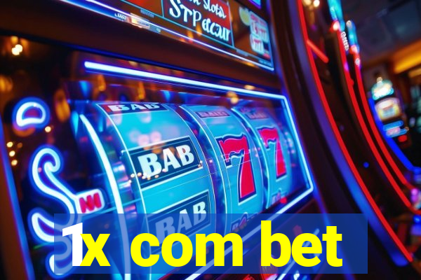 1x com bet