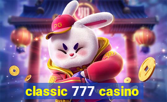 classic 777 casino