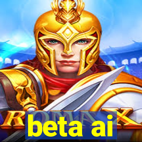 beta ai