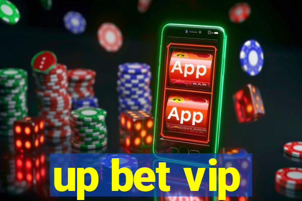 up bet vip