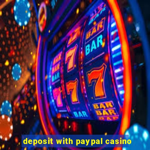 deposit with paypal casino