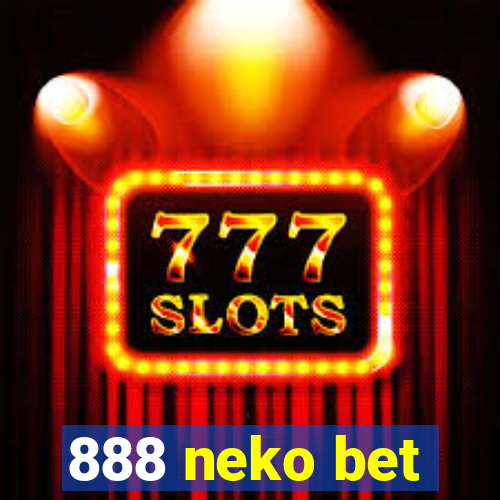 888 neko bet