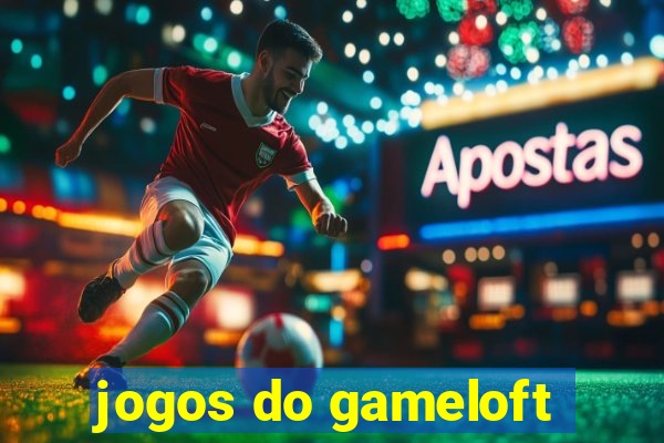 jogos do gameloft