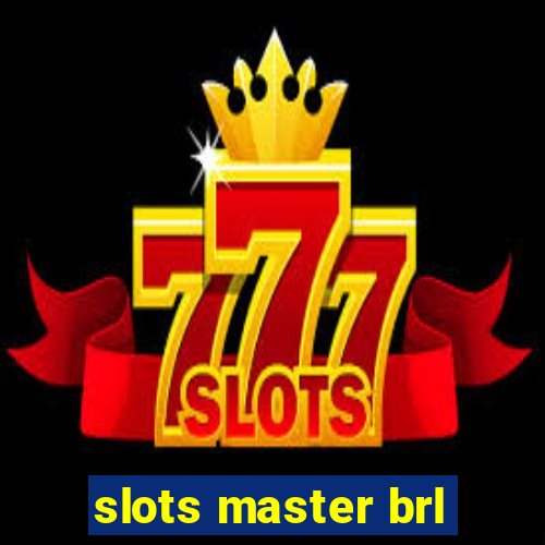 slots master brl