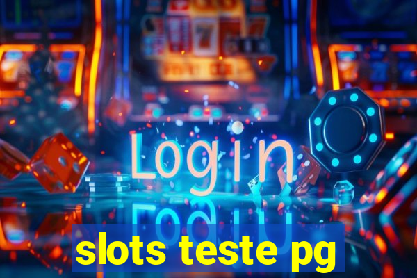 slots teste pg