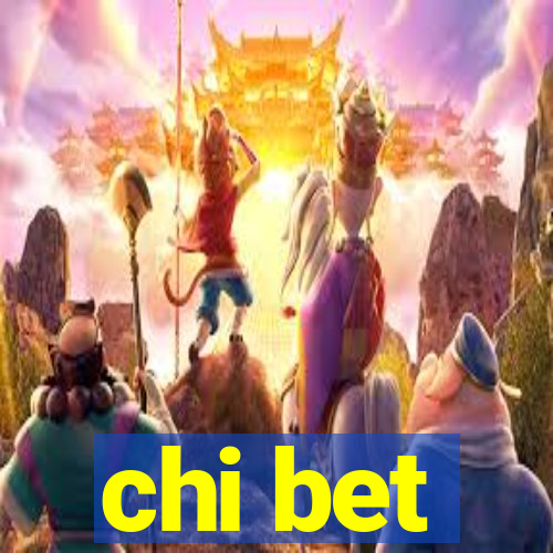 chi bet