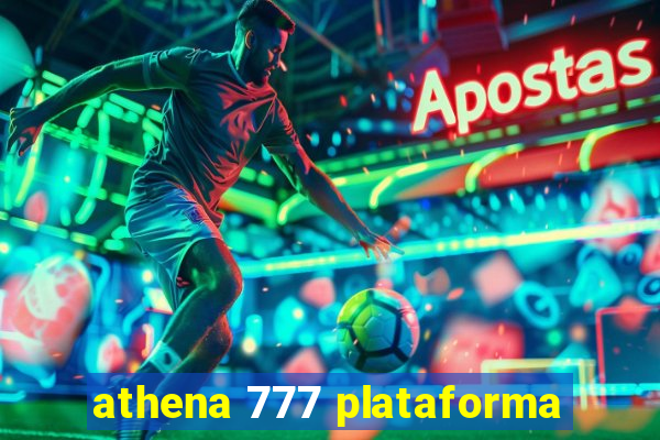 athena 777 plataforma