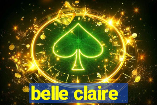 belle claire