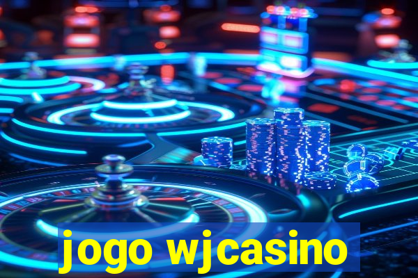 jogo wjcasino