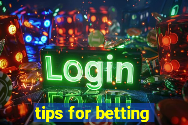 tips for betting