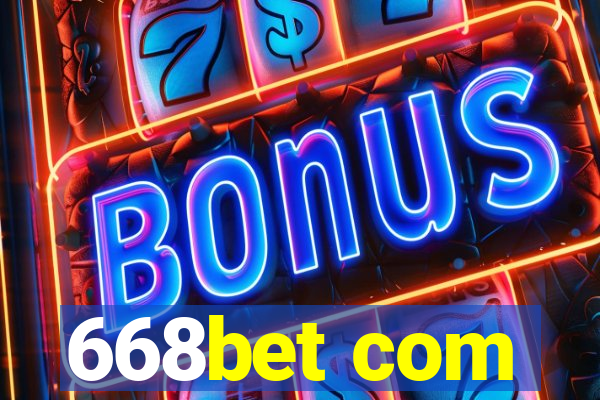 668bet com