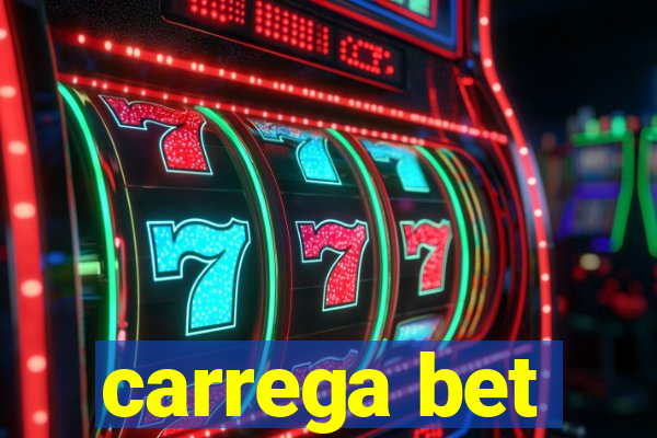 carrega bet