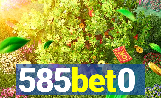 585bet0