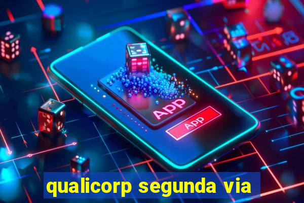 qualicorp segunda via