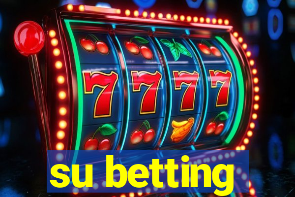 su betting