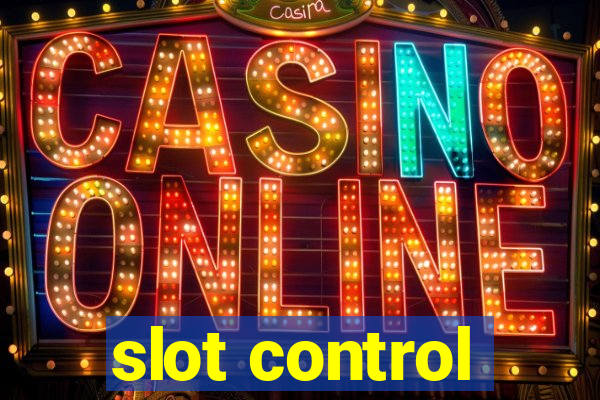 slot control