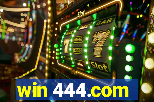 win 444.com