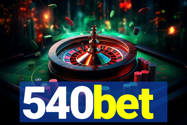 540bet