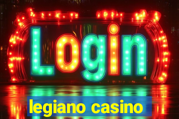 legiano casino