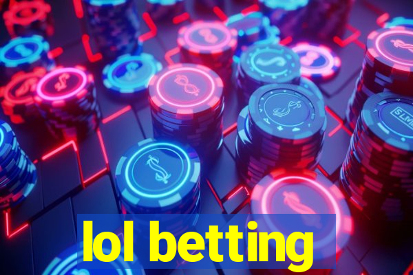 lol betting