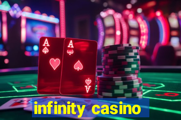 infinity casino