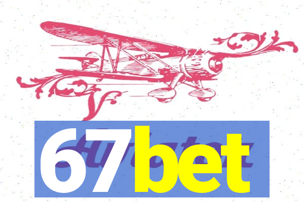 67bet