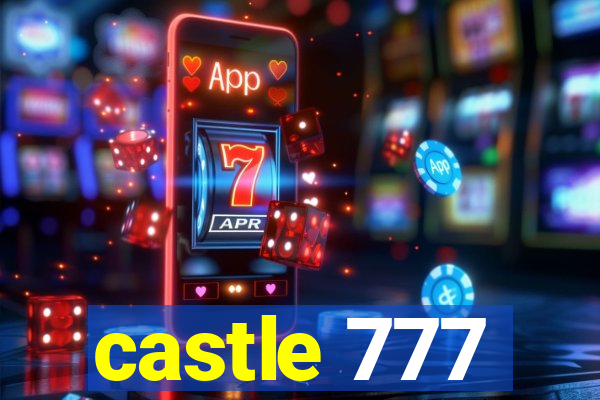 castle 777