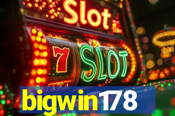 bigwin178