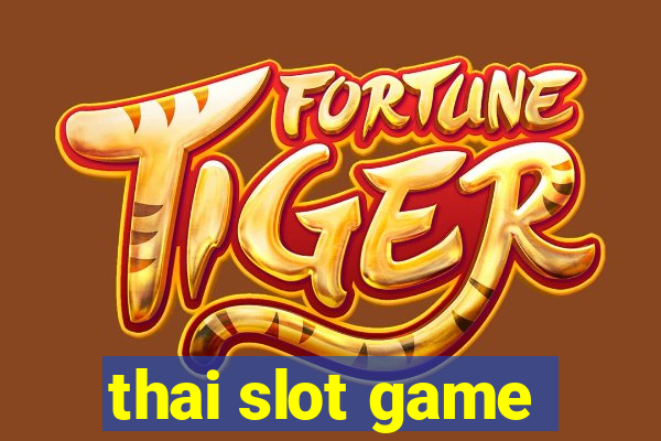 thai slot game