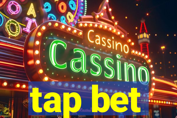 tap bet