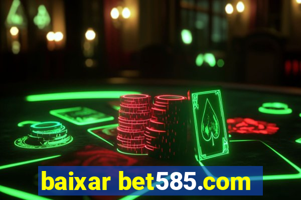 baixar bet585.com