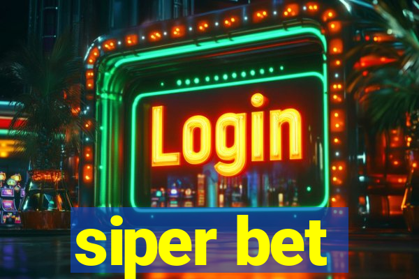 siper bet