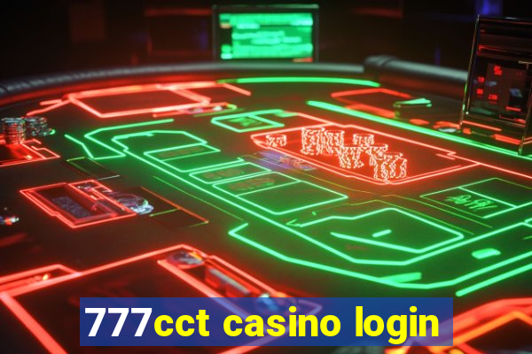 777cct casino login