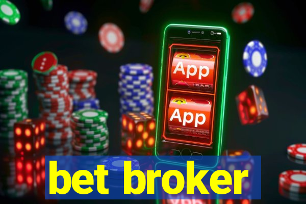 bet broker