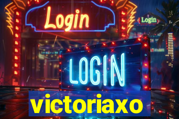 victoriaxo