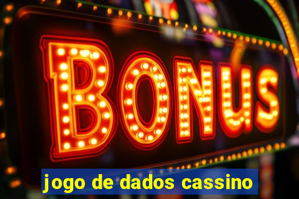 jogo de dados cassino