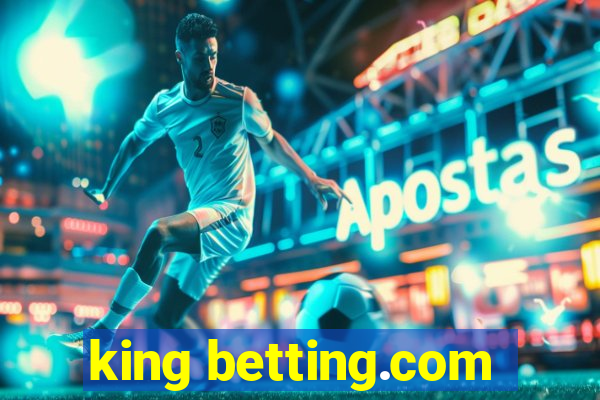 king betting.com