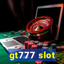 gt777 slot