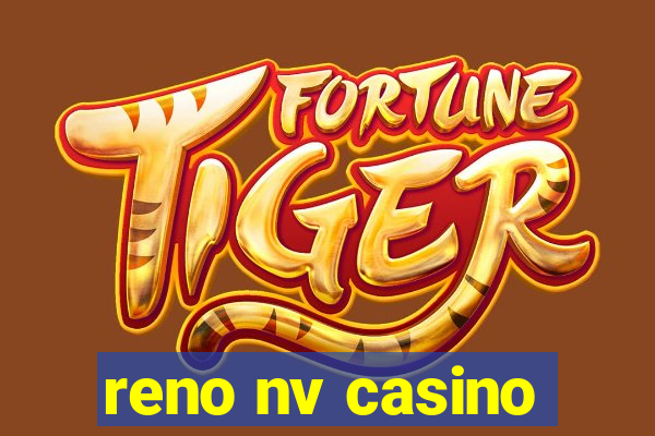 reno nv casino