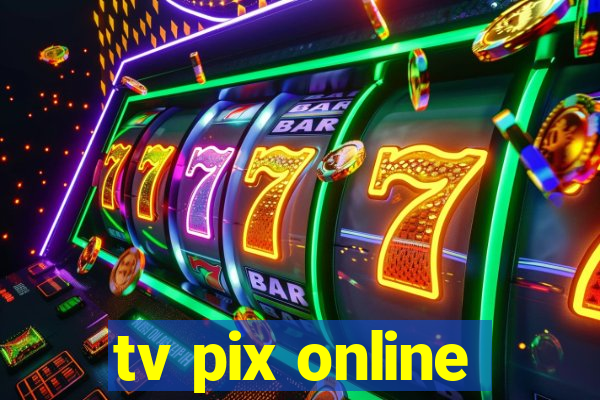 tv pix online