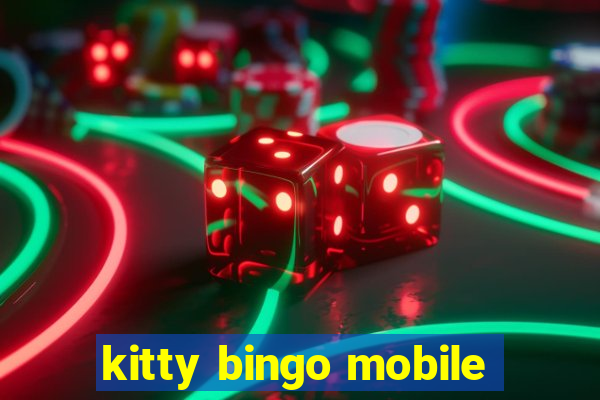 kitty bingo mobile