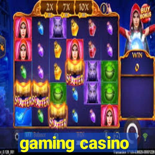 gaming casino