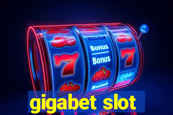 gigabet slot