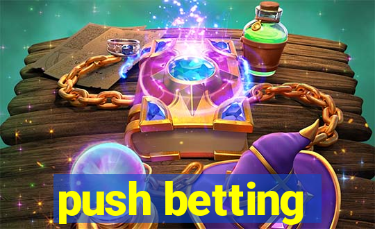 push betting