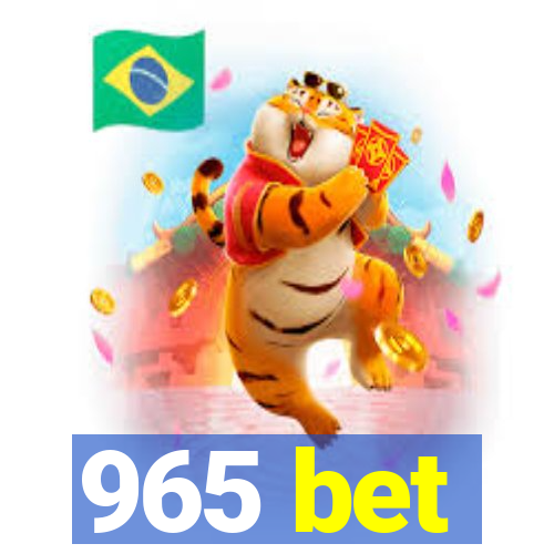 965 bet