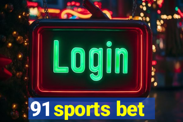 91 sports bet